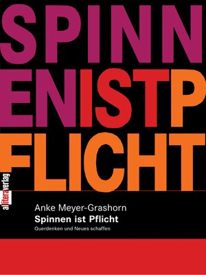 cover image of Spinnen ist Pflicht